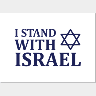 I Stand with Israel Posters and Art